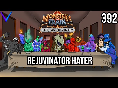 Rejuvenator Hater | Covenant 25 Awoken/Melting | Monster Train - The Last Divinity