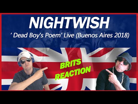 NIGHTWISH - Dead Boy's Poem (Live 2018 Buenos Aires) (BRITS REACTION!!)