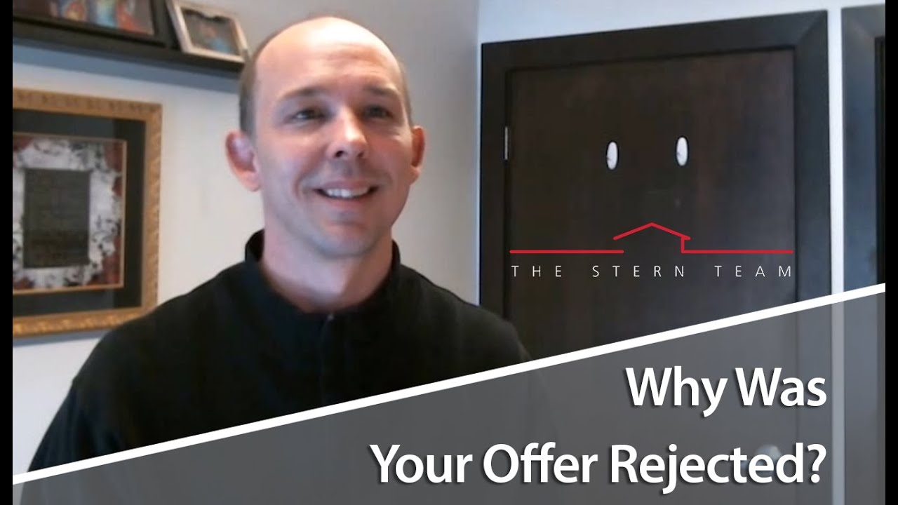 Why Was Your Offer Rejected?