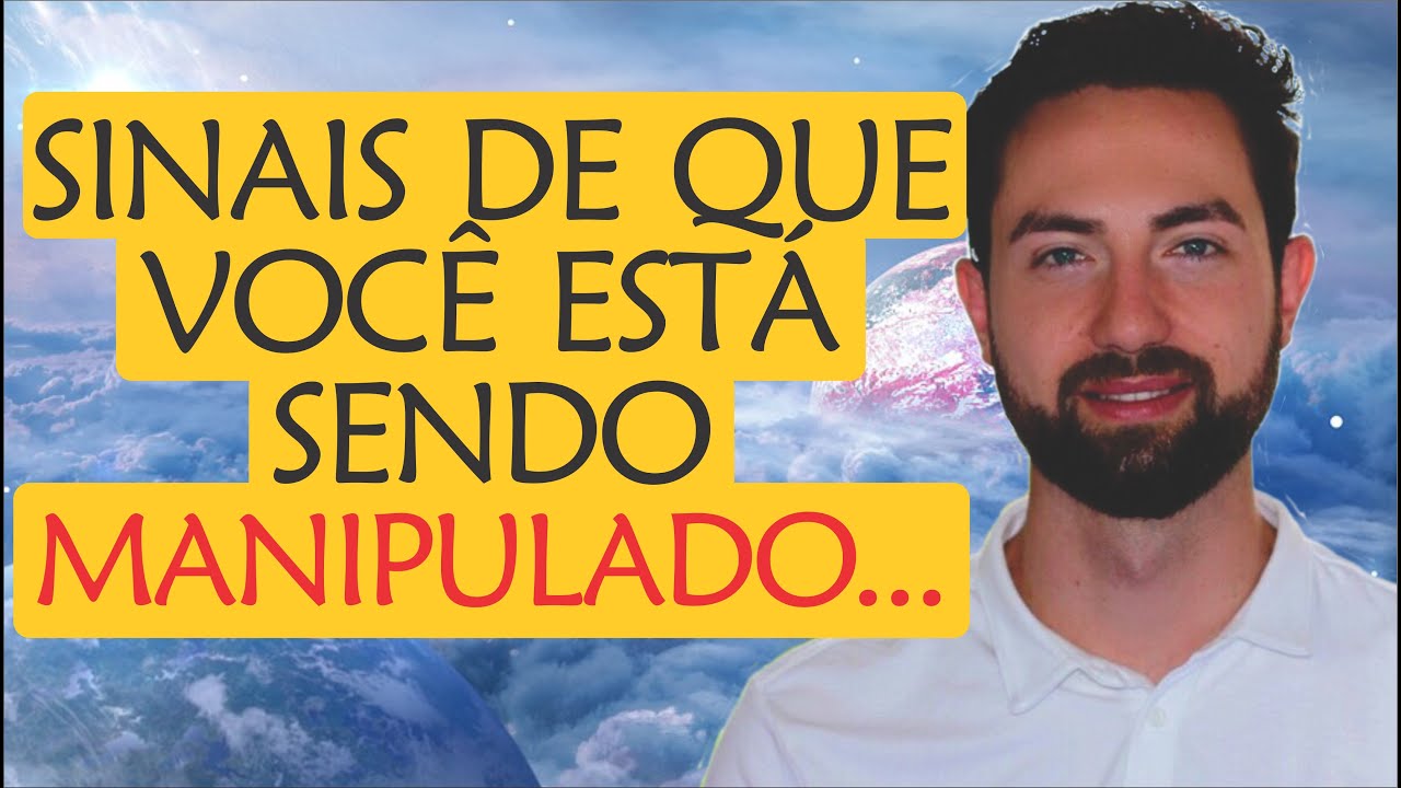 ⚠️ Sinais de que você está sendo MANIPULADO(A)... | Espiritualidade e Autoconhecimento
