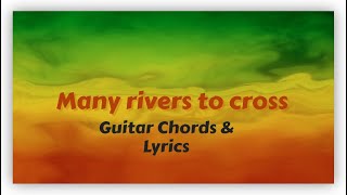 Beginner-Friendly Guitar Tutorial for 'Many Rivers to Cross'