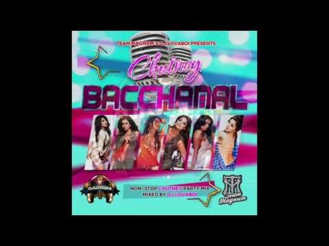 Chutney Bacchanal - DJ Lovaboi (HD)