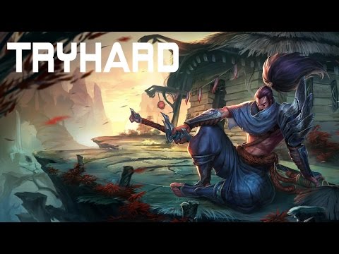 Yasuo Tryhard