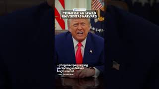 Trump Kalah saat Duel di Pengadilan dengan Universitas Harvard, Mahasiswa Asing Batal Dideportasi