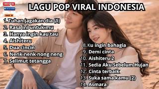 Download lagu LAGU POP TERBARU 2026 PALING VIRAL 🔥 KUMPULAN HITS INDONESIA TERPOPULER & TERBAPER SEPANJANG HARI mp3