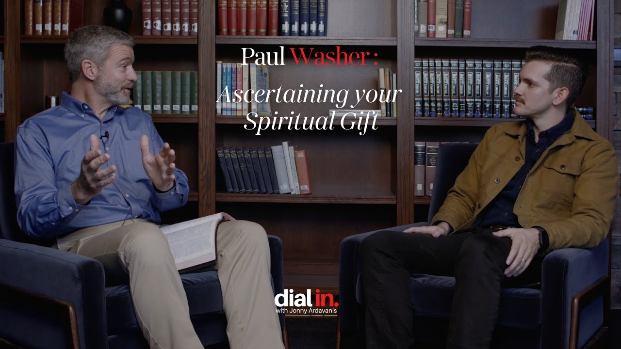 Paul Washer - Ascertaining your Spiritual Gift