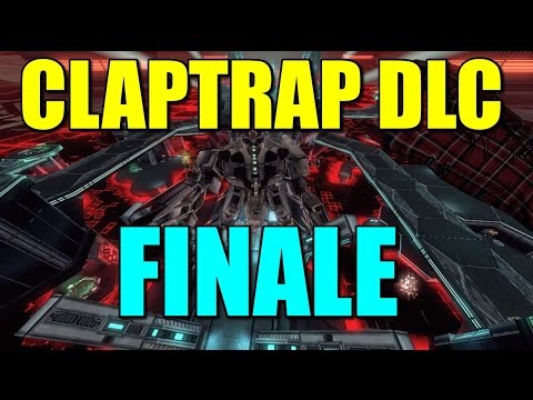 Borderlands Claptastic Voyage Playthrough! Finale - ECLIPSE