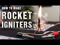 How to Make Rocket Igniters (Electric Matches ...