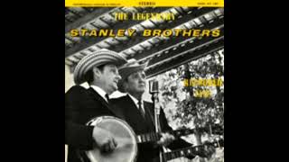 The Legendary Stanley Brothers Recorded Live Vol.1 [1970] - The Stanley Brothers