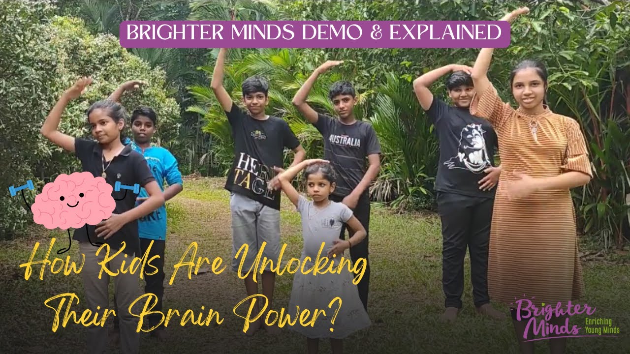 Brighter Minds Demonstration & Training Explained