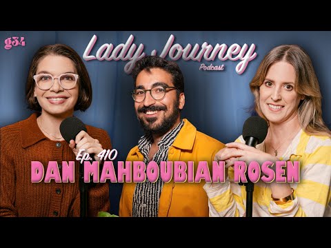 Dan Mahboubian Rosen on Niche Lifestyle Content: Perks & Pitfalls | Ep 410 | Lady Journey Podcast