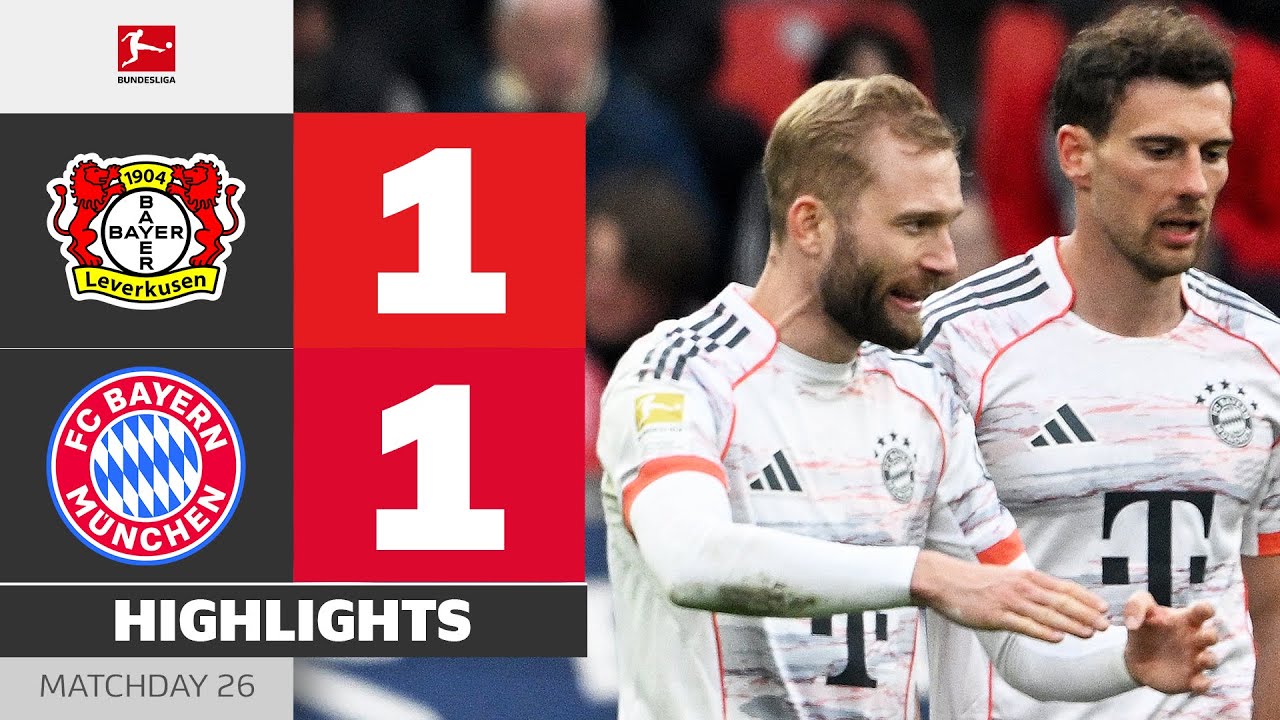 Bayer 04 Leverkusen vs Bayern München Highlights