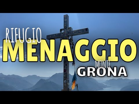 🟡 AL RIFUGIO MENAGGIO E  CIMA MONTE GRONA  m 1736