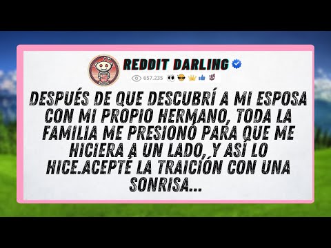 After I discovered my wife with my own brother, the whole family pressured me to...