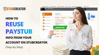 How to Reuse Paystub Information and Create New Paystubs Faster