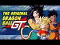 Dragon Ball The Original Plans For GT