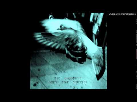 Vic Chesnutt - Glossolalia