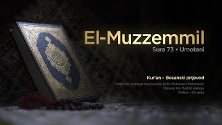 Sura El Muzzemmil - Umotani | Kur’an – Bosanski prijevod