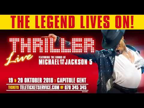 Thriller Live // 19-20.10.18 // Capitole Gent