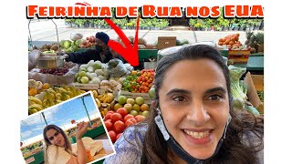 FEIRA DE RUA NOS ESTADOS UNIDOS | COMO  VIVER NOS ESTADOS UNIDOS!!!