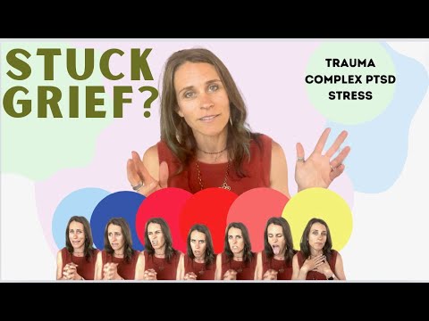 Unstuck: How to Release Grief Trapped in Your Body