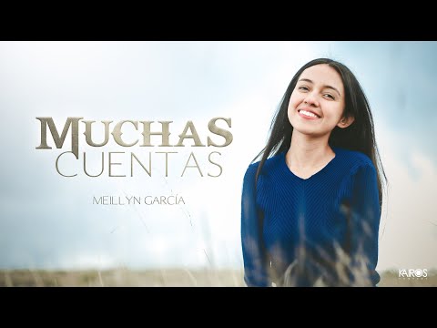Meillyn García - Muchas Cuentas (Videoclip Oficial)