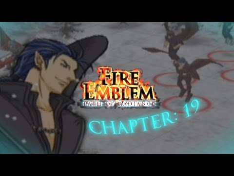 Fire Emblem: Path of Radiance Chapter 19 -King Kilvas-