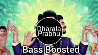 Download lagu Dharala Prabhu title track - Bass Boosted audio mp3