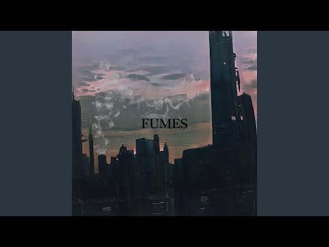 Fumes - Aberdeen is Dead