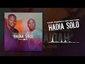 Djaliba Diombana ft Yoro Mody Konte - Hadia Solo (Son Officiel 2024)