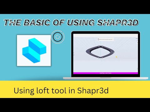 Using loft tool in Shapr3d