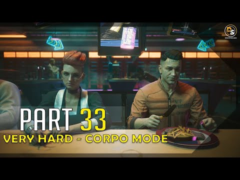 Cyberpunk 2077 (Very Hard - Corpo) - 100% Walkthrough #33
