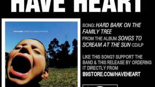 Hard Bark On The Family Tree by Have Heart