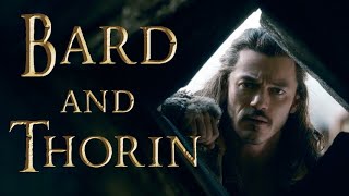 14 - Bard and Thorin (Film Version)