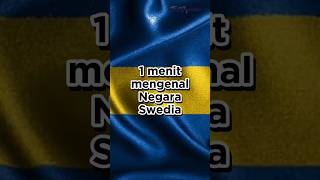 Download lagu 1 menit mengenal negara swedia #sweden #europe #world #facts #knowledge #shorts #trending #viral mp3