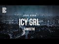 Saweetie - ICY GRL | Lyrics