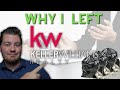 Why I Left Keller Williams