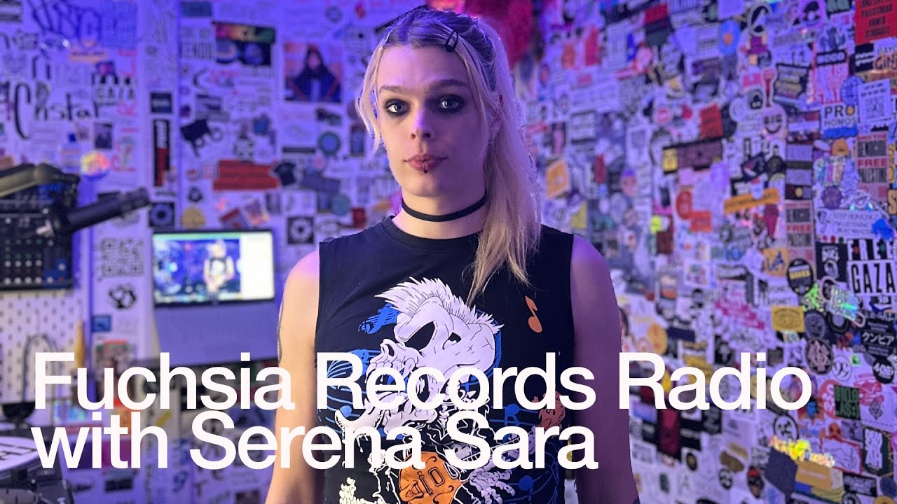 Serena Sara - Fuchsia Records Radio with Serena Sara @TheLotRadio 02-14-2025