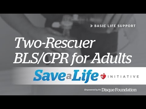 Two-Rescuer Adult BLS/CPR - 2b. Two-Rescuer BLS/CPR for Adults, Basic Life Support (2018) OLD
