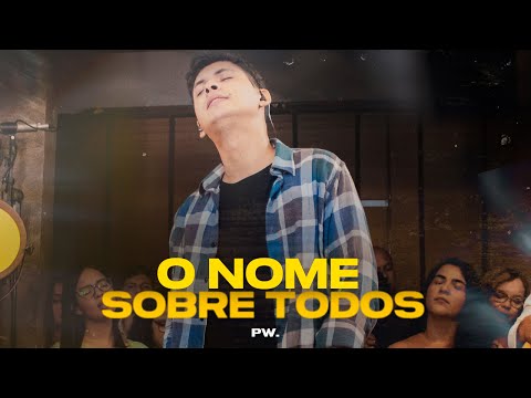O Nome Sobre Todos (feat. @NathanAsafe) I Praviver Worship I PVR Music