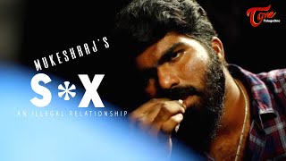 S**X | Latest Telugu Short Film 2020 | by Mukesh Raj