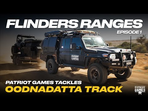 Patriot Games Tackles the Oodnadatta Track - Flinders Ranges Episode 1