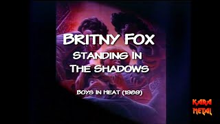 [KaraMetal] Britny Fox - Standing In The Shadows (Karaoke)