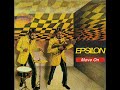 Epsilon =  Move On - 1971 -  (Full Album) + Bonus