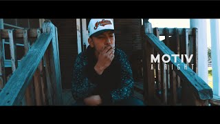 Motiv - Alright (Official Musicvideo) Dir. x P.C.F