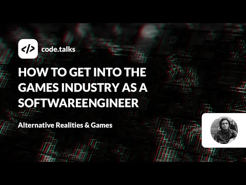 code.talks 23 - How to get into the games industry as a SoftwareEngineer