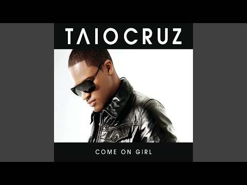 Come On Girl (Delinquent Remix)