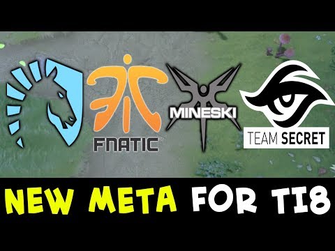 NEW META for TI8 — what pros are practicing, part 2