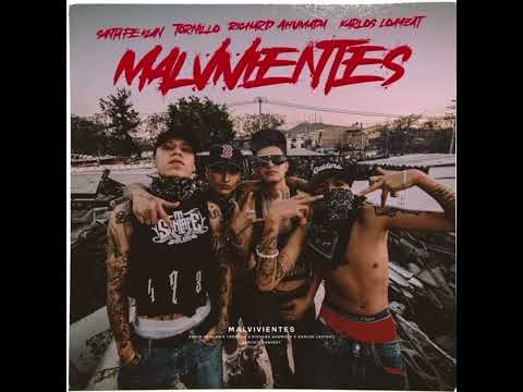 TORNILLO - SANTA FE KLAN - RICHARD AHUMADA - KARLOS LOAYZA -🎶 MALVIVIENTES