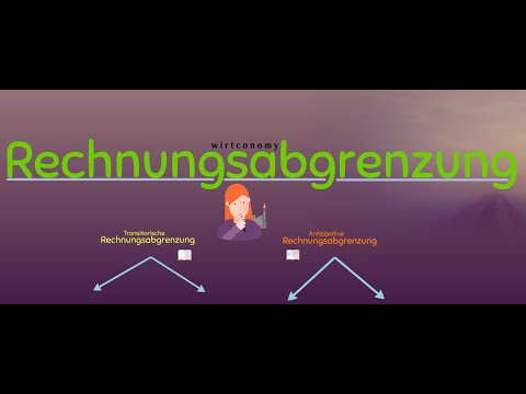 Rechnungsabgrenzung | Aktive Passive Rechnungsabgrenzungsposten | transitorisch antizipativ